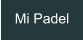 Mi Padel